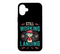 Still Working On My Landing Broken Arm Case for iPhone 16 Plus