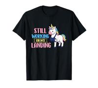 Still Working On My Landing - Broken Arm Shoulder Injury T-Shirt