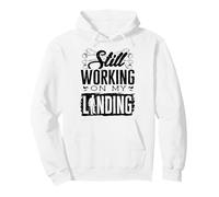Still Working On My Landing Broken Femur Bone Injury Pullover Hoodie