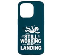 Still Working On My Landing Funny Falling Injury Accident Case for iPhone 15 Pro