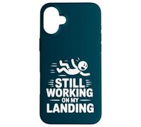 Still Working On My Landing Funny Falling Injury Accident Case for iPhone 16 Plus