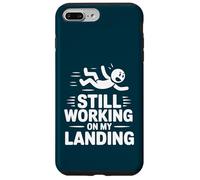 Still Working On My Landing Funny Falling Injury Accident Case for iPhone 7 Plus/8 Plus