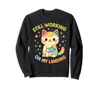 Still Working On My Landing Injury Broken Arm Cat Cute Sweatshirt