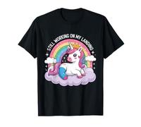 Still Working On My Landing Injury Broken Arm Cute Unicorn T-Shirt