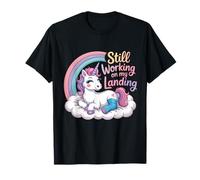 Still Working On My Landing Injury Broken Arm Cute Unicorn T-Shirt