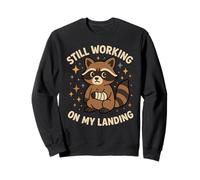 Still Working On My Landing Injury Broken Arm Raccoon Cute Sweatshirt