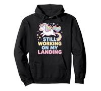 Still Working On My Landing Unicorn Design Pullover Hoodie