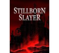 Stillborn Slayer (PC) - Steam Key - GLOBAL