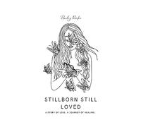 Stillborn Still Loved