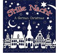 Stille Nacht - A German Christmas
