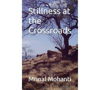 Stillness at the Crossroads (The Silent Water and Other Stories)