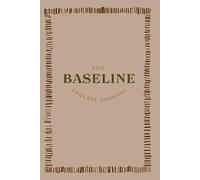 Stillness HQ Wellness: The Baseline Toolkit Journal