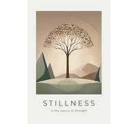 Stillness Minimalist Japanese Design Notebook - 6 x 9, 120 Pages: Abstract Tree Illustration | For Journaling, Sketching, and Planning | Inspirational & Motivational Quote