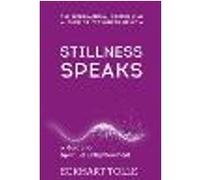 Stillness Speaks
