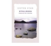 [ STILLNESS THROUGH MY PRAYERS ] By Kennedy, Sister Stanislaus ( AUTHOR ) Jun-2009[ Paperback ]