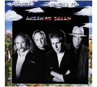 STILLS NASH & YOUNG CROSBY - AMERICAN DREAM CD NEW