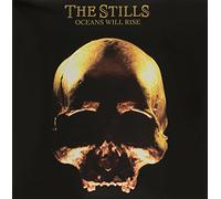 Stills - Oceans Will Rise [VINYL]