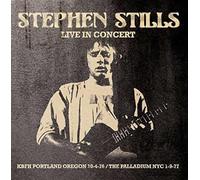 Stephen Stills - Live in Concert