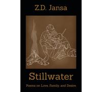 Stillwater: Poems on Love, Family, and Desire