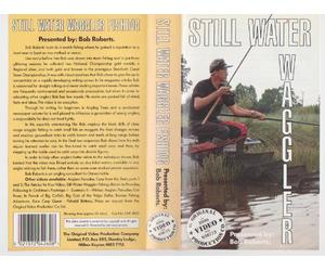 Stillwater Waggler With Bob Roberts [VHS]