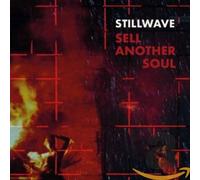 Stillwave - Sell Another Soul