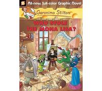 Stilton, Geronimo - Geronimo Stilton Graphic Novels #6: Who Stole the Mona Lisa? (Geronimo Stilton,Geronimo Stilton)