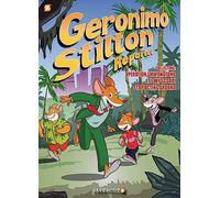 Stilton, Geronimo - Geronimo Stilton Reporter 3-in-1 #1: Collecting 'Operation Shufongfong,' 'It's MY Scoop,' and 'Stop Acting Around' (Geronimo Stilton Reporter Graphic Novels)