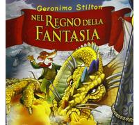 Stilton Geronimo - Nel Regno Della Fantasia