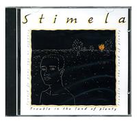 Stimela - Trouble in the Land of