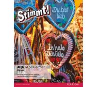 Stimmt! AQA GCSE German Higher Student Book: (Stimmt! AQA GCSE German)
