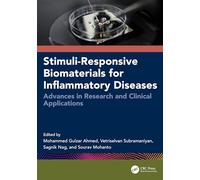 Stimuli-Responsive Biomaterials for Inflammatory Diseases: Advances in Research and Clinical Applications