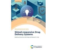 Stimuli-responsive Drug Delivery Systems: Volume 24 (Biomaterials Science Series)
