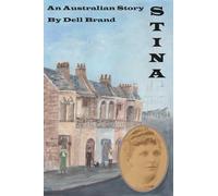 Stina: An Australian Story