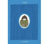 Stina: Das Mädchen, das die Kälte fürchtete