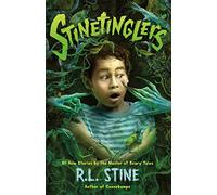 Stinetinglers: All New Stories by the Master of Scary Tales: 1