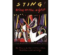Sting: Bring On The Night [DVD] [2005]