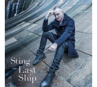 STING - THE LAST SHIP CD 12 TRACKS INTERNATIONAL POP NEW