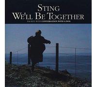 Sting - We'll Be Together - Sting 7" 45