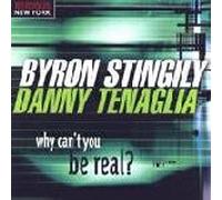 Stingily Byron - Why Cant You Be Real [12" VINYL]