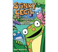 Stinky Cecil in Operation Pond Rescue