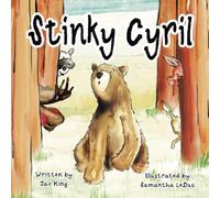 Stinky Cyril: A Children's Story about Asking for Help