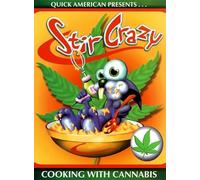 Stir Crazy: Cooking with Cannabis