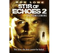 Stir of Echoes: The Homecoming