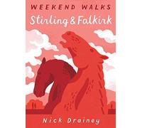 Stirling and Falkirk Weekend Walks