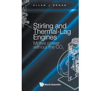 Stirling And Thermal-lag Engines: Motive Power Without The Co2
