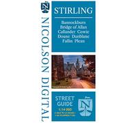 Stirling Street Guide: Including Bannockburn, Bridge of Allan, Callander, Cowie, Coune, Dunblane, Fallin, Plean