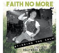 STIRRING THE CALM by Faith No More