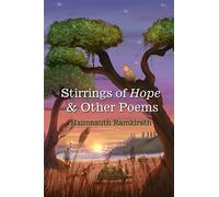 Stirrings of Hope & Other Poems