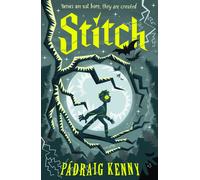 Stitch : A Frankenstein-inspired gothic adventure about finding your place in the world for kids age 8, 9, 10, 11, 12.