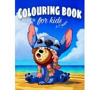 Stitch Adventures: Easy & Cute Coloring Book for Kids Ages 3-7: Cute Stitch Coloring Book for Kids